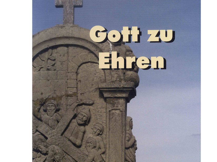 Gott zu Ehren